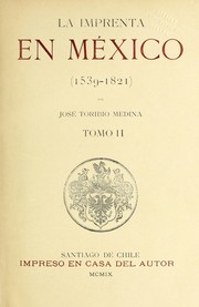 Front cover of La imprenta en México (1539-1821) by José Toribio Medina