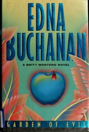 Front cover of Garden of evil by Edna Buchanan