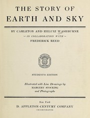 Cover of The story of earth and sky by Carleton Wolsey Washburne