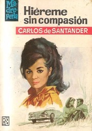 Cover of Hiéreme sin compasión by Carlos de Santander