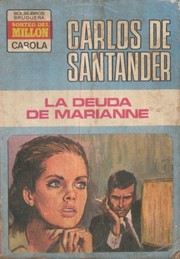 Front cover of La deuda de Marianne by Carlos de Santander