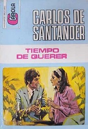 Front cover of Tiempo de querer by Carlos de Santander