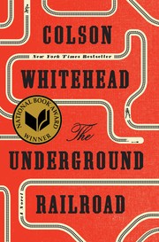 Cover of The Underground Railroad by Colson Whitehead