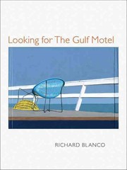 Front cover of Looking for the Gulf Motel by Richard Blanco