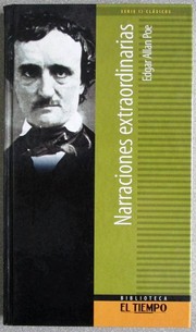 Front cover of Narraciones extraordinarias (Black Cat / Cask of Amontillado / Fall of the House of Usher / Ligeia / Masque of the Red Death / Murders in the Rue Morgue / Mystery of Marie Roget / Pit and the Pendulum / Purloined Letter / Tell-Tale Heart) by Edgar Allan Poe