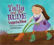Cover of Talia and the rude vegetables by Linda Elovitz Marshall