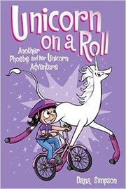 Cover of Unicorn on a Roll by Dana Simpson