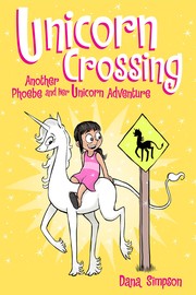 Cover of Unicorn Crossing by Dana Simpson