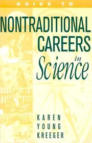 Front cover of Guide to nontraditional careers in science by Karen Young Kreeger