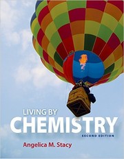 Front cover of Living by Chemistry 2nd Edition by Angelica M. Stacy
