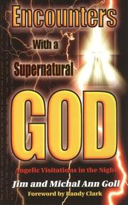 Front cover of Encounters with a supernatural God by Jim W. Goll