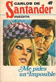 Front cover of Me pides un imposible by Carlos de Santander