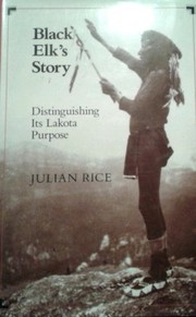 Cover of Black Elk's Story by Julian Rice