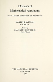 Front cover of Elements of mathematical astronomy, with a brief exposition of relativity by Martin Davidson