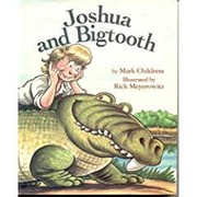 Cover of Joshua and Bigtooth by Mark Childress