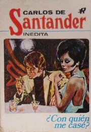 Front cover of ¿Con quién me casé? by Carlos de Santander