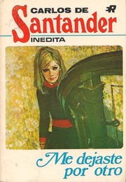 Front cover of Me dejaste por otro by Carlos de Santander