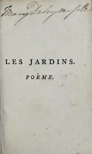 Front cover of Les jardins, ou, L'art d'embellir les paysages by Jacques Delille