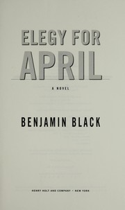 Front cover of Elegy for April by John Banville