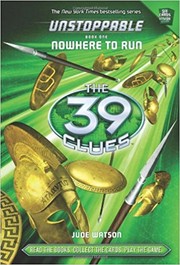 Front cover of Nowhere to Run (The 39 Clues by Jude Watson