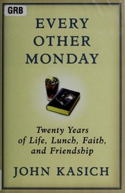 Cover of Every other Monday by John Kasich