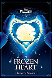 Front cover of A Frozen Heart by Elizabeth Rudnick