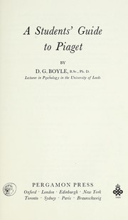 Cover of A students' guide to Piaget by D. G. Boyle