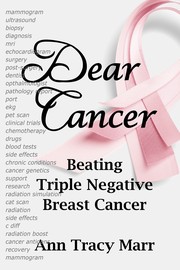 Cover of Dear Cancer by Ann Tracy Marr