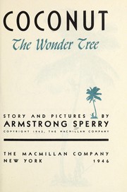 Cover of Coconut, the wonder tree by Armstrong Sperry