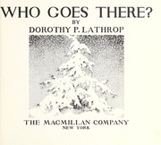 Cover of Who goes there? by Dorothy Pulis Lathrop