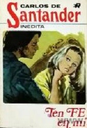Cover of Ten fe en mí by Carlos de Santander