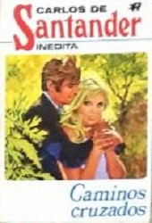 Front cover of Caminos cruzados by Carlos de Santander