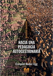 Cover of Hacia Una Pedagogia Autogestionaria (Educacion Hoy y Ma~nana) by Ezequiel Ander-Egg