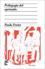 Front cover of Pedagogía del oprimido by Paulo Freire