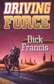 Cover of Driving force by Dick Francis