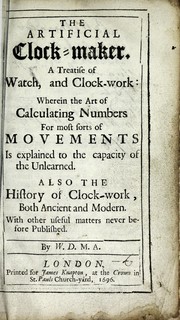 Cover of The artificial clock-maker by William Derham