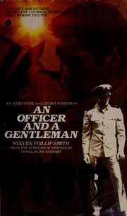 Front cover of An Officer and a Gentleman by Steven Phillip Smith