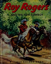 Cover of Roy Rogers and the New Cowboy by Annie North Bedford