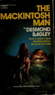 Front cover of The Mackintosh man by Desmond Bagley