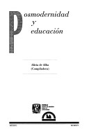 Front cover of Posmodernidad y educación by Alicia de Alba