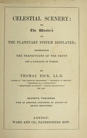 Front cover of Celestial scenery, or, The wonders of the planetary system displayed by Thomas Dick