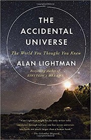 Cover of The Accidental Universe by Alan Lightman