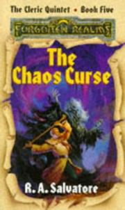 Front cover of The Chaos Curse by R. A. Salvatore