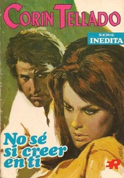 Front cover of No sé si creer en ti by Corín Tellado