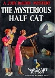 Cover of The mysterious half cat by Margaret Sutton