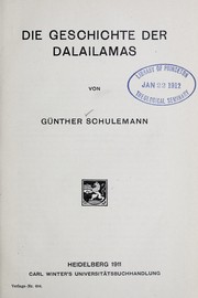 Cover of Die geschichte der Dalailamas by Günther Schulemann