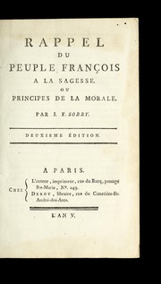 Cover of Rappel du peuple franc ʹois a la sagesse, ou, Principes de la morale by Jean François Sobry