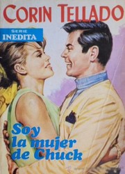 Front cover of Soy la mujer de Chuck by Corín Tellado