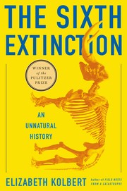 Cover of The Sixth Extinction by Elizabeth Kolbert
