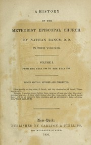 Cover of A history of the Methodist Episcopal Church by Nathan Bangs